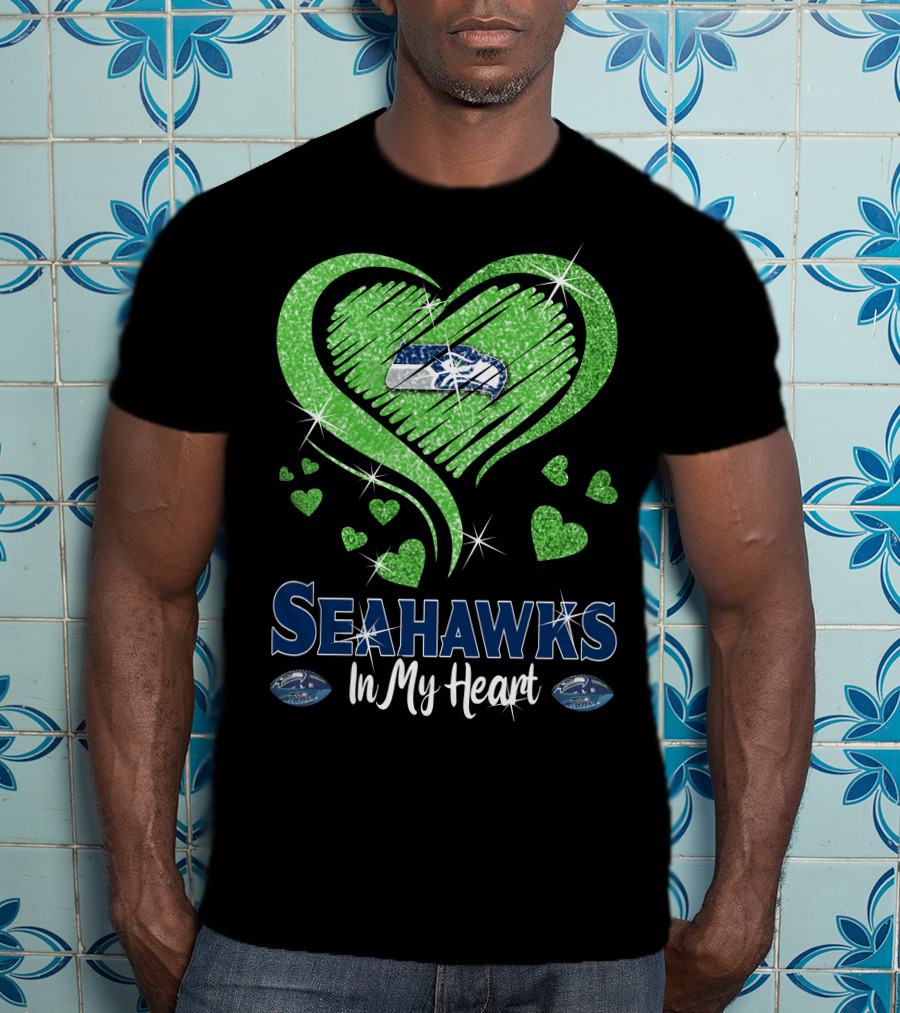 Seahawks In My Heart Sparkling Glitter Design With Team T-Shirt