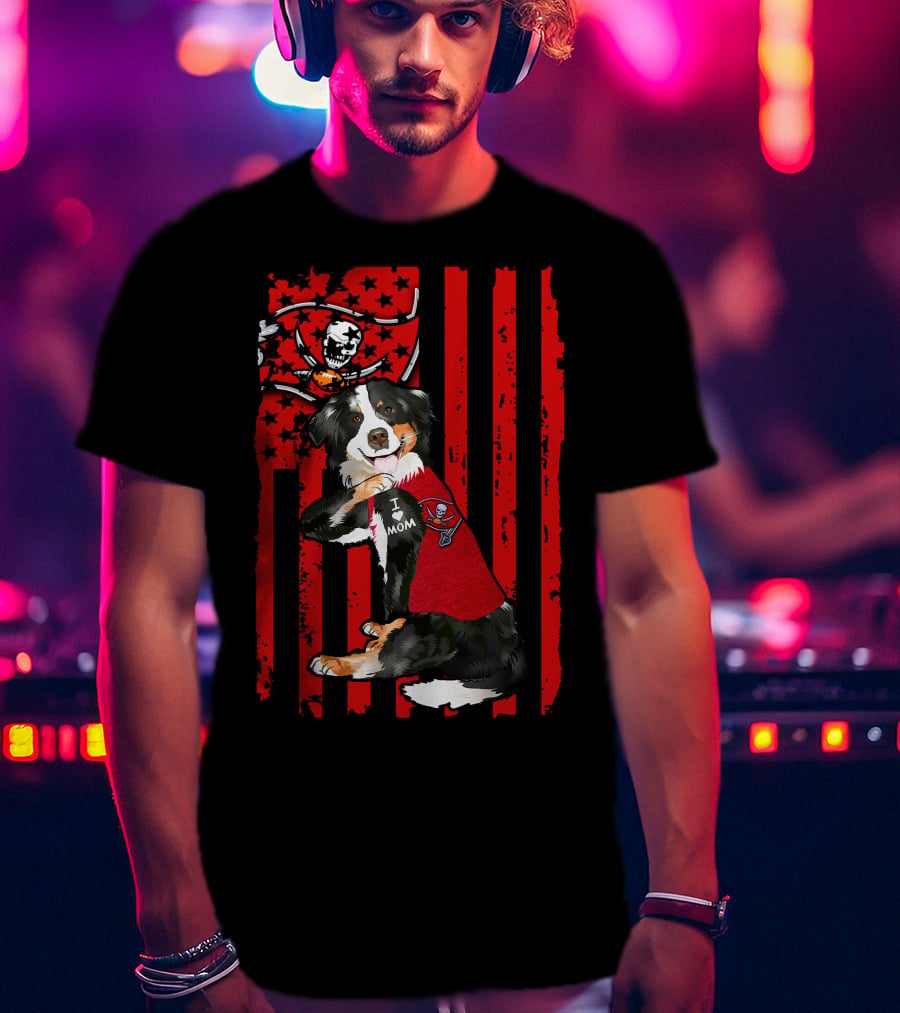 Border Collie In I Love Mom Shirt With Tampa Bay Buccaneers Flag T-Shirt