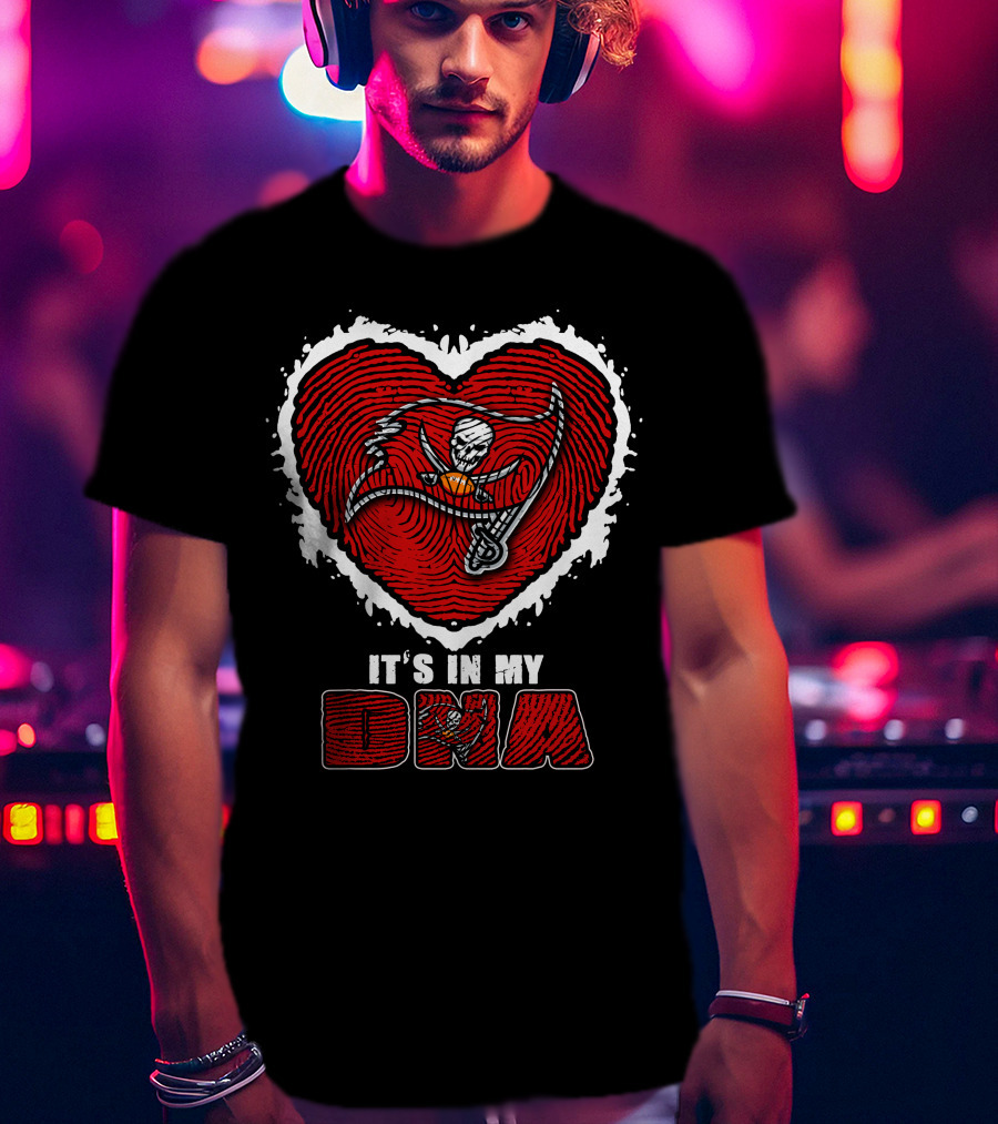 It's In My DNA Tampa Bay Buccaneers T-Shirt