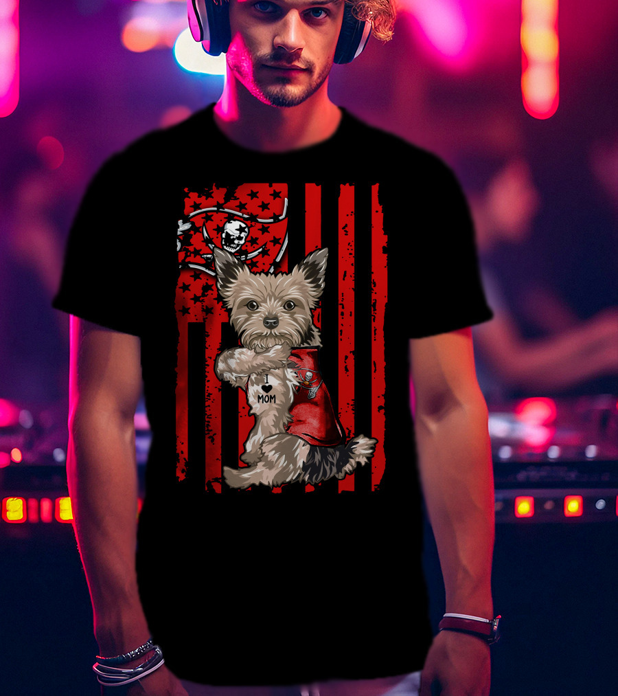 Yorkshire Terrier I Love Mom Tampa Bay Buccaneers American Flag T-Shirt