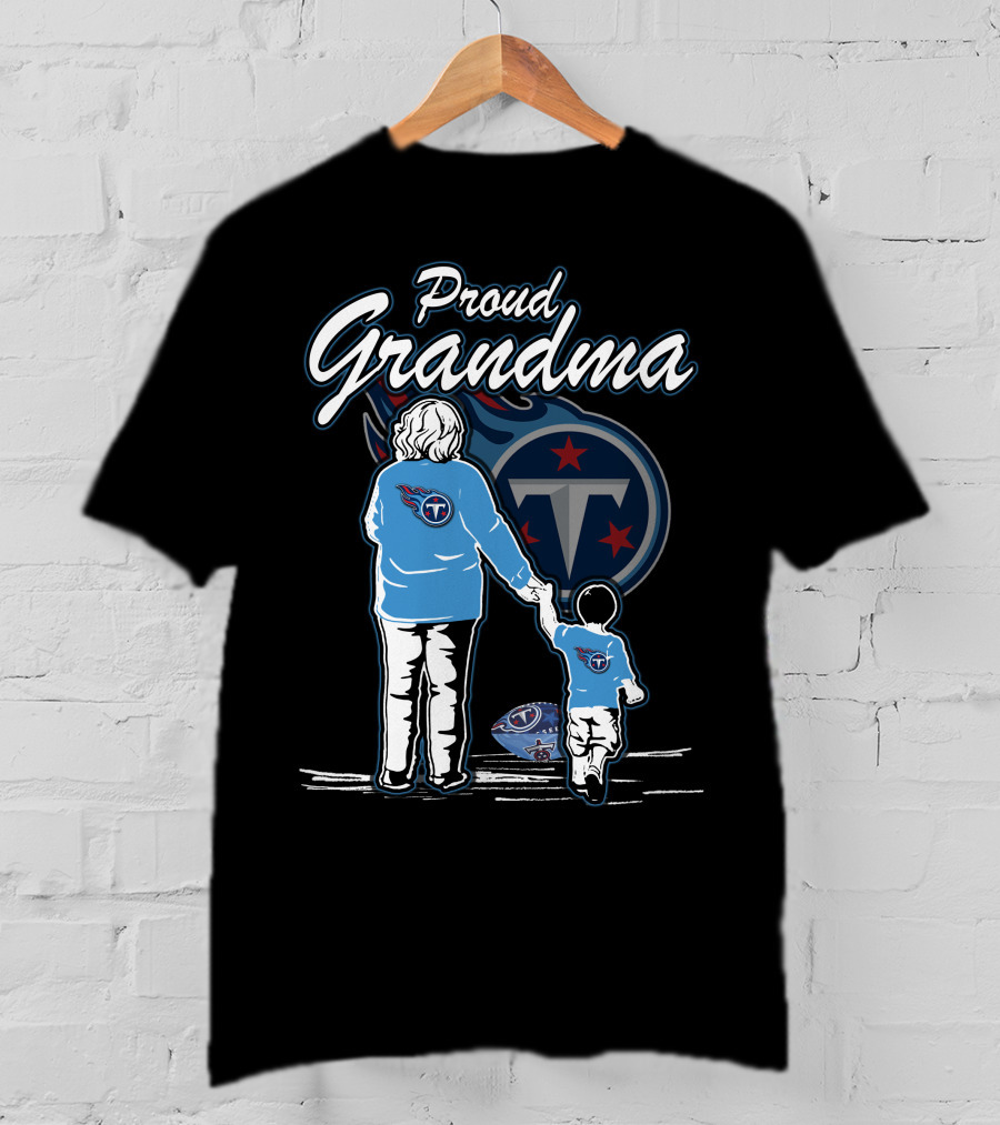 Proud Grandma Tennessee Titans T-Shirt
