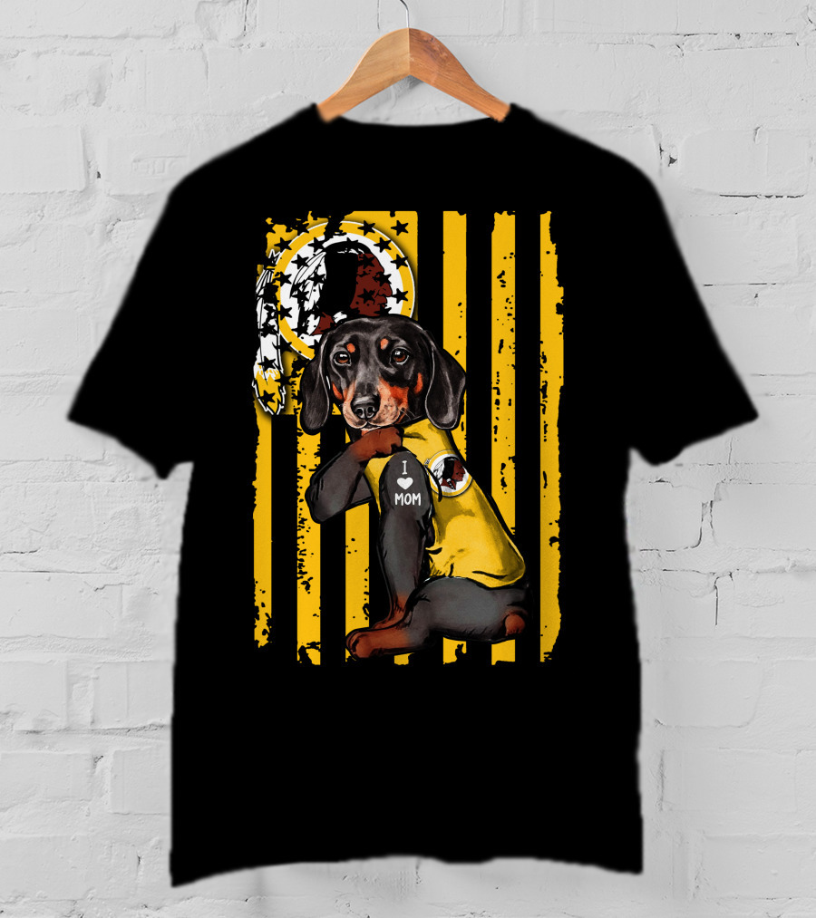 Dachshund I Love Mom Washington Redskins T-Shirt