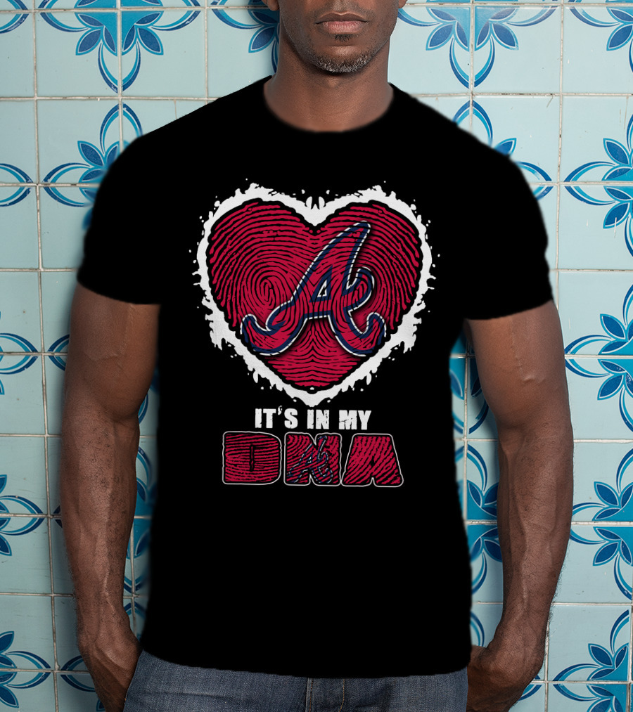 It's In My DNA Atlanta Braves Heart Fingerprint T-Shirt