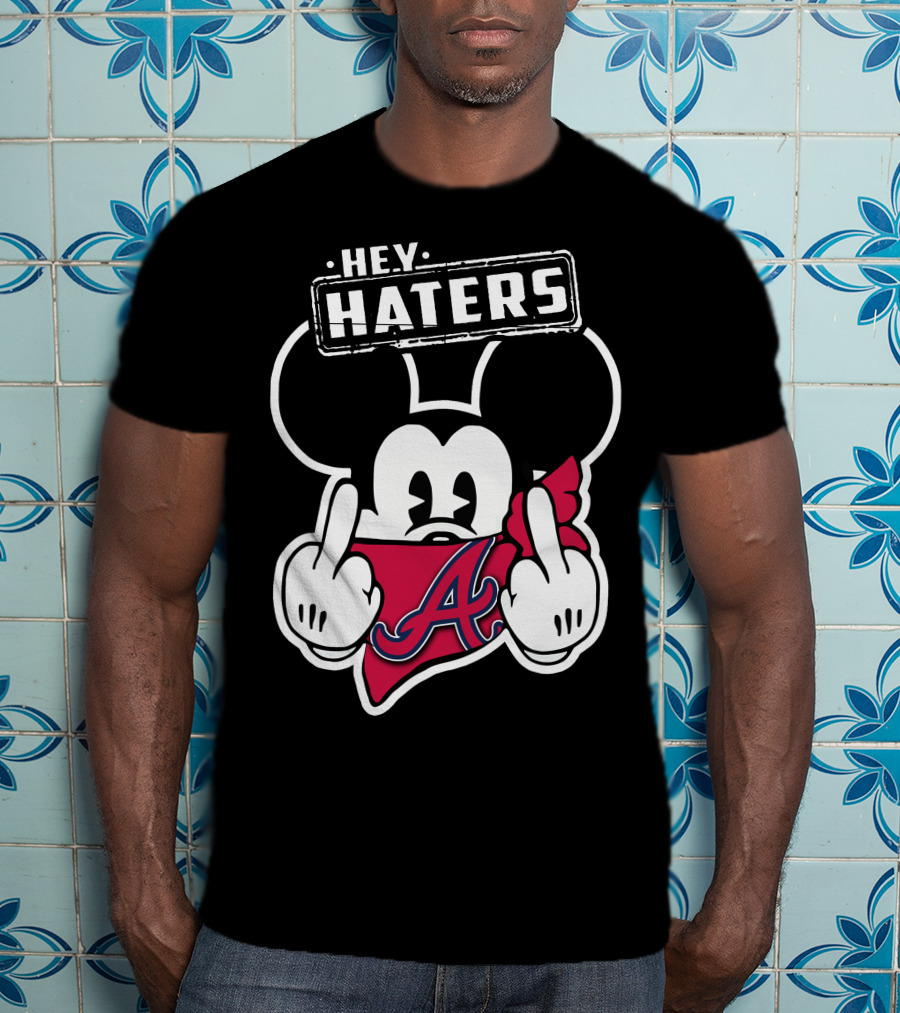 Hey Haters Mick V2 Atlanta Braves T-Shirt
