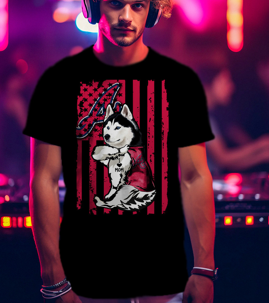 Siberian Husky I Love Mom Atlanta Braves T-Shirt