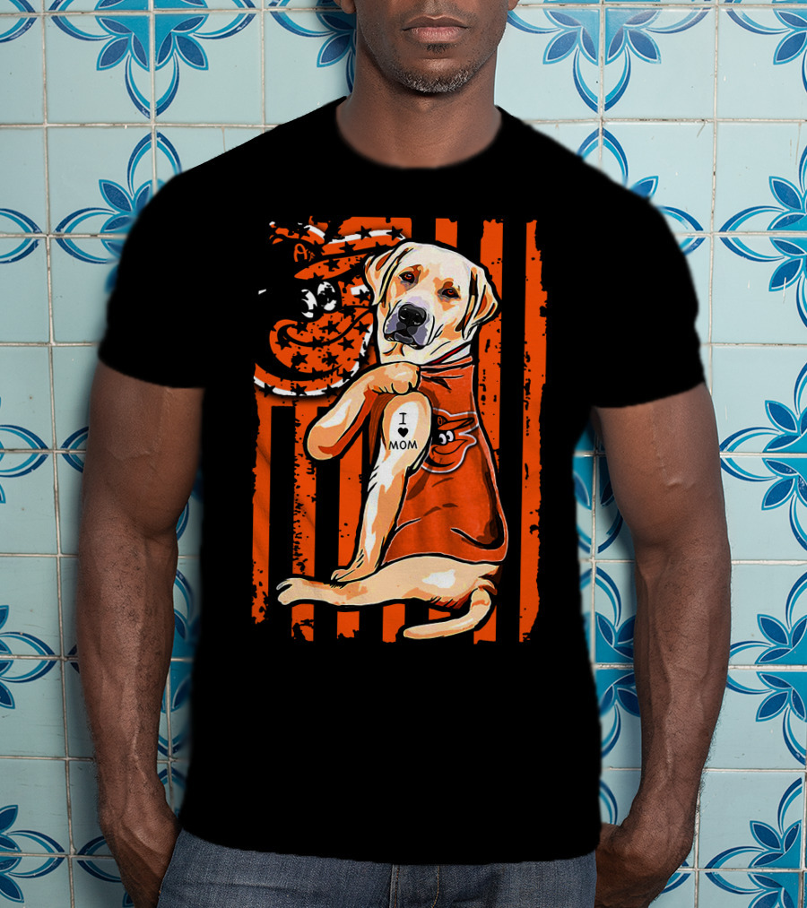 Labrador Retriever I Love Mom Baltimore Orioles Stripes And Mascot T-Shirt