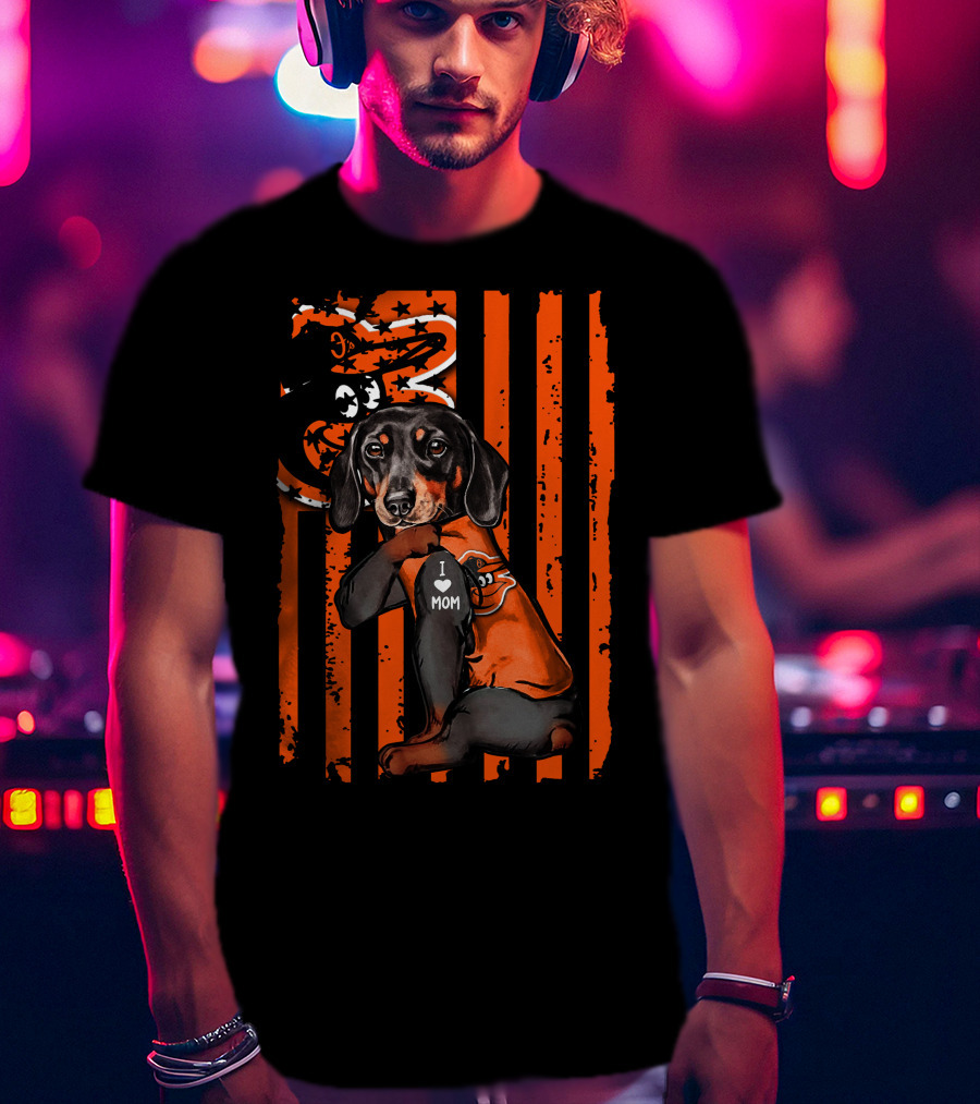 Dachshund I Love Mom Baltimore Orioles Stripes Star Flag T-Shirt