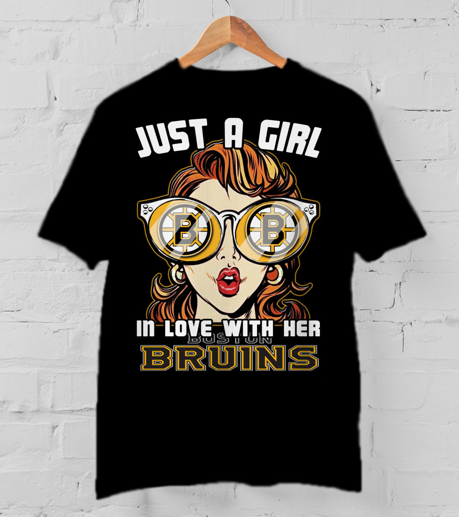Just A Girl In Love With Her Boston Bruins T-Shirt