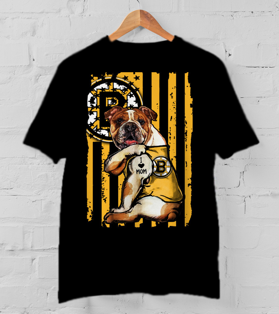 Bulldog Boston Bruins I Love Mom T-Shirt