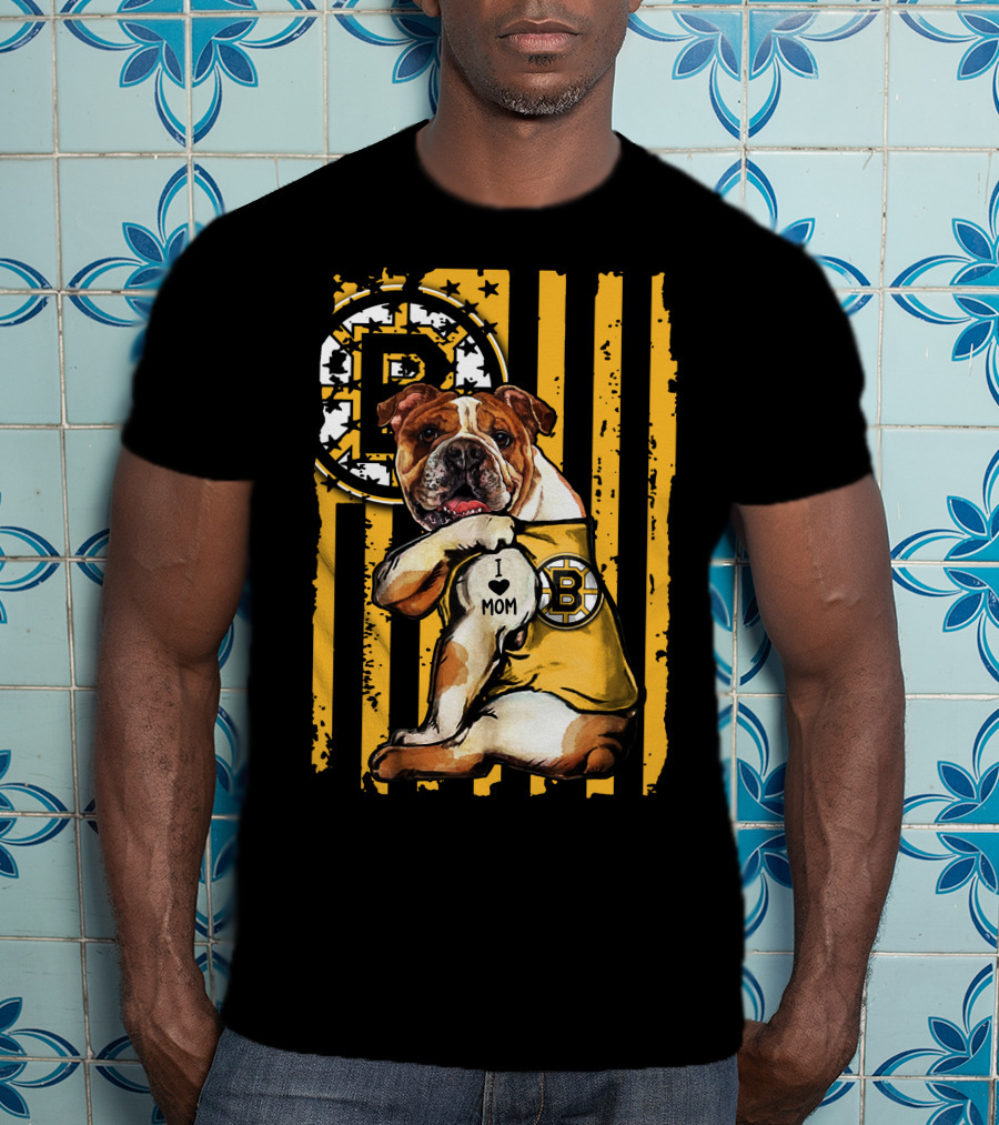 Bulldog Boston Bruins I Love Mom T-Shirt