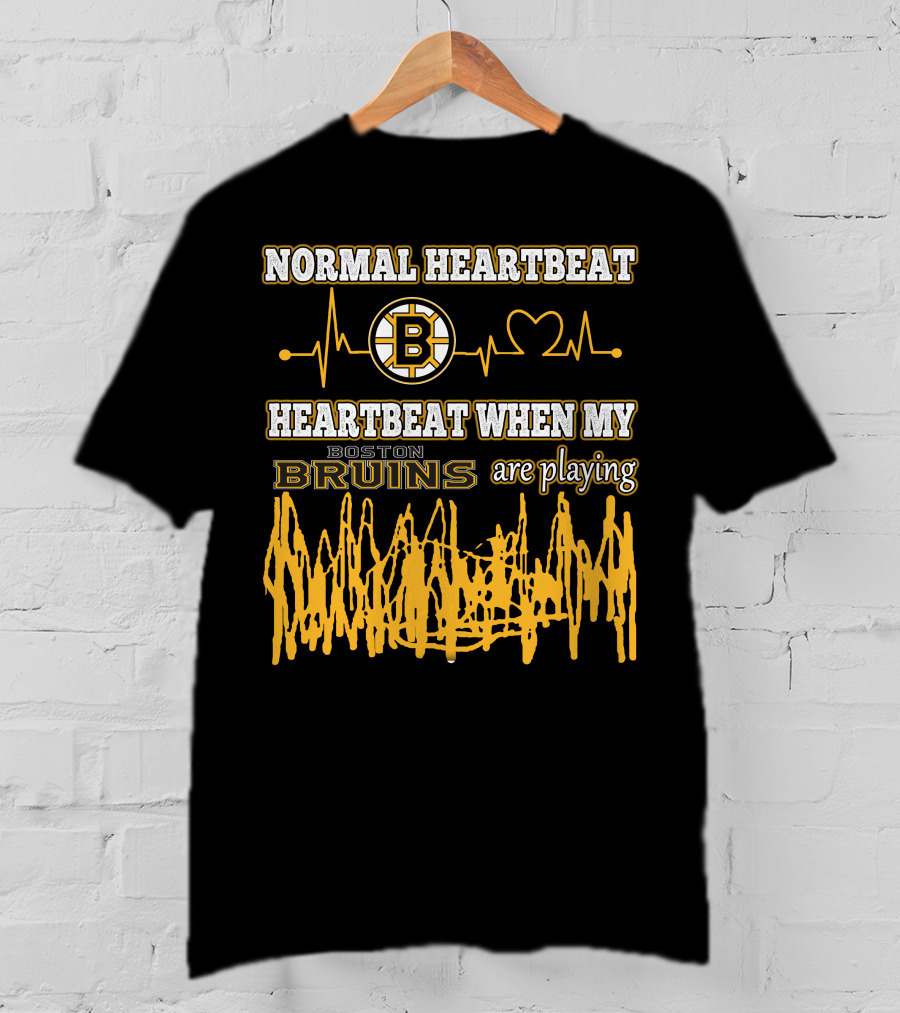 Normal Heartbeat Heartbeat When My Boston Bruins Are Playing T-Shirt