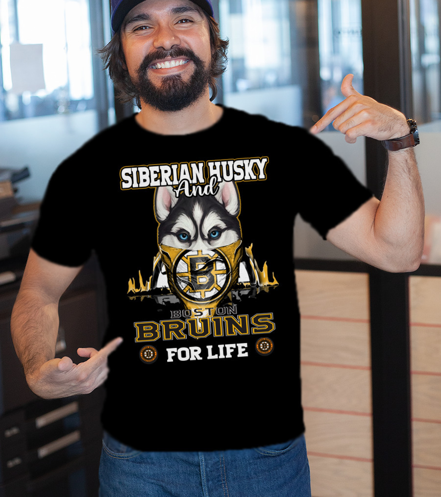 Siberian Husky And Boston Bruins For Life T-Shirt