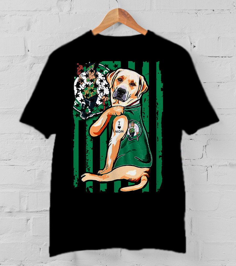 Labrador Retriever I Love Mom Boston Celtics Fan T-Shirt
