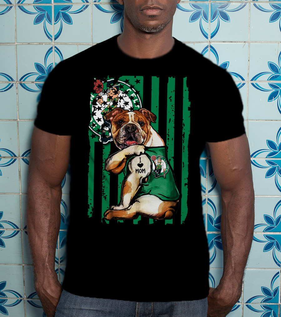 Bulldog Boston Celtics I Love Mom Green Stripes Basketball T-Shirt