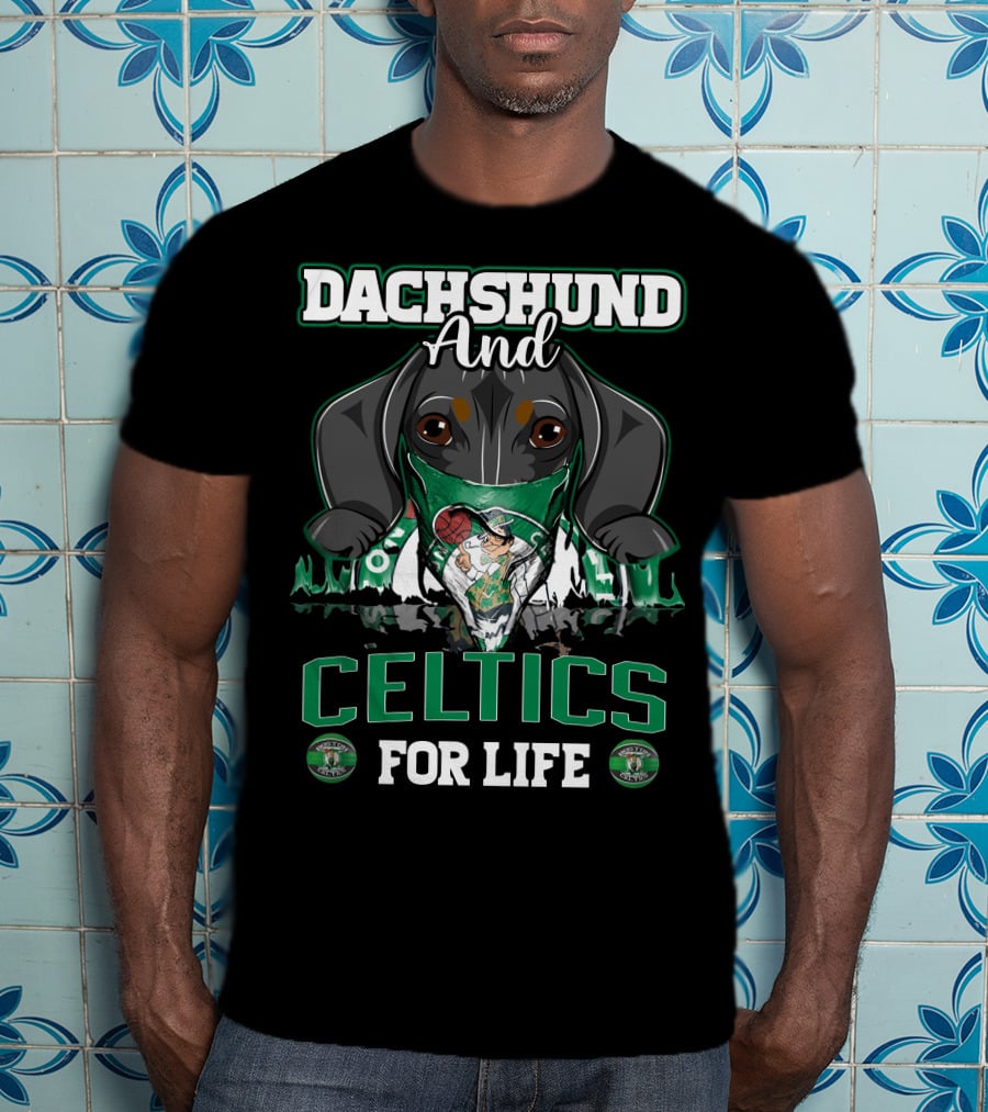 Dachshund And Celtics For Life T-Shirt