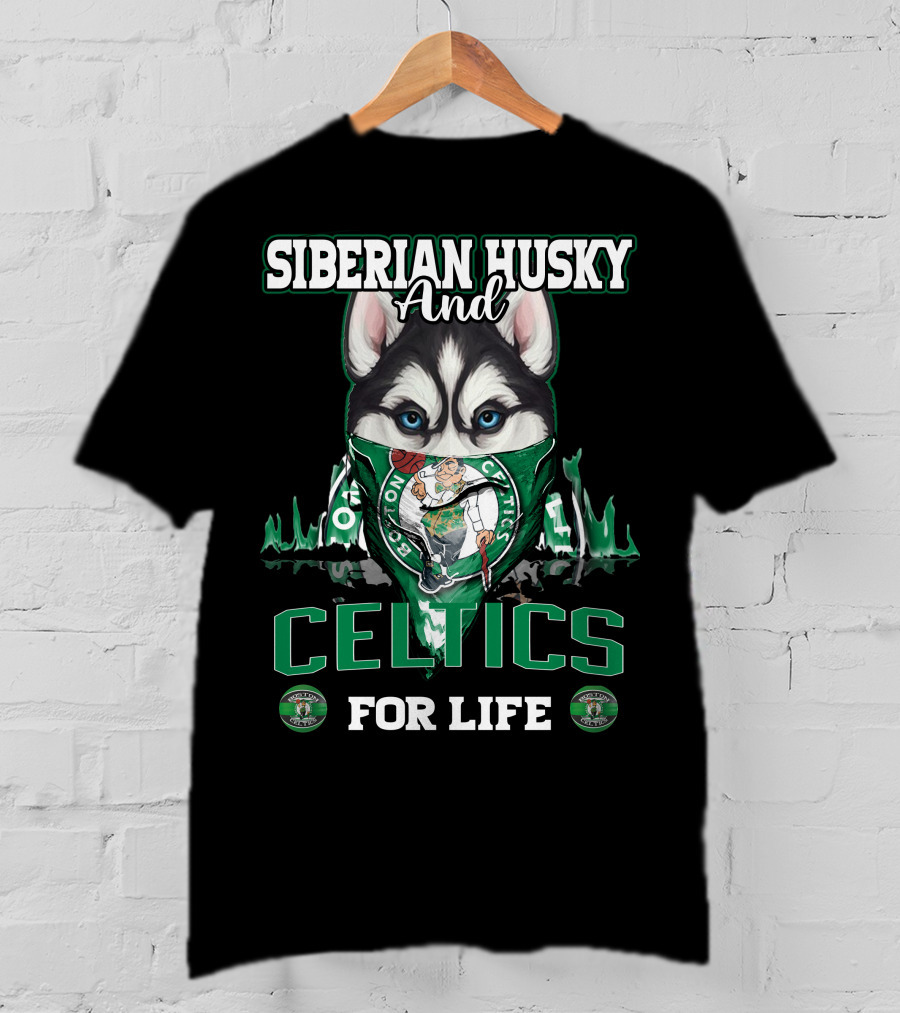 Siberian Husky And Celtics For Life Boston Celtics T-Shirt