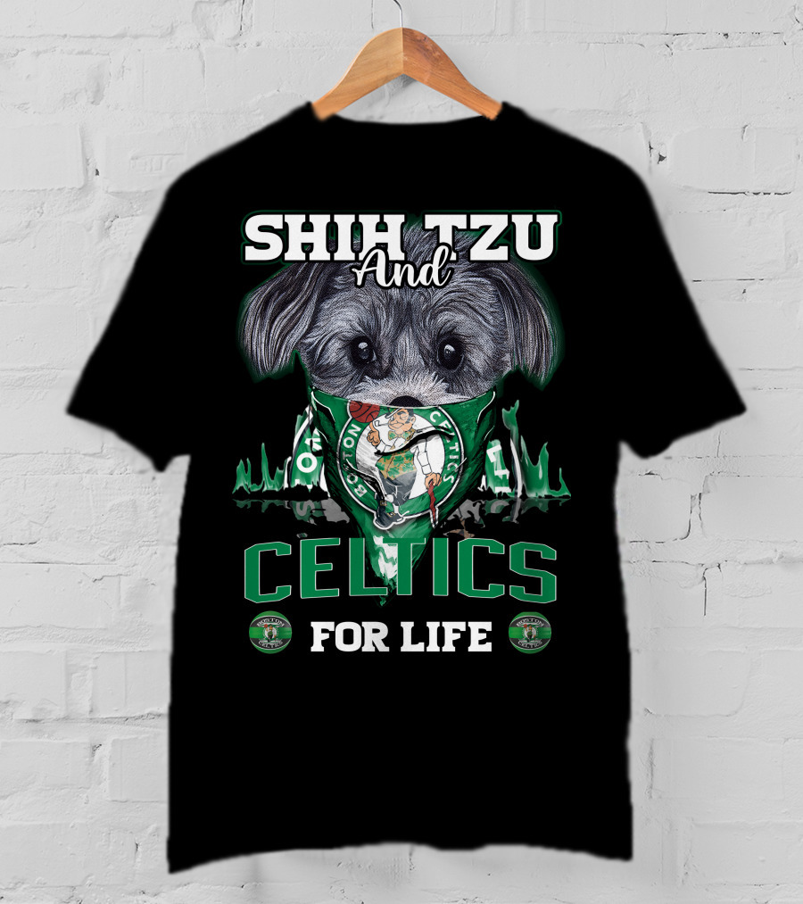 Shih Tzu And Boston Celtics For Life T-Shirt