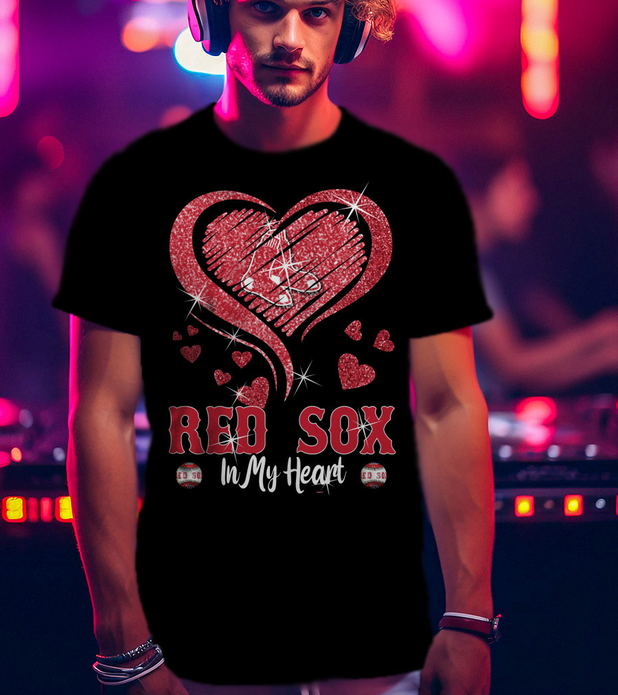 Red Sox In My Heart Boston T-Shirt
