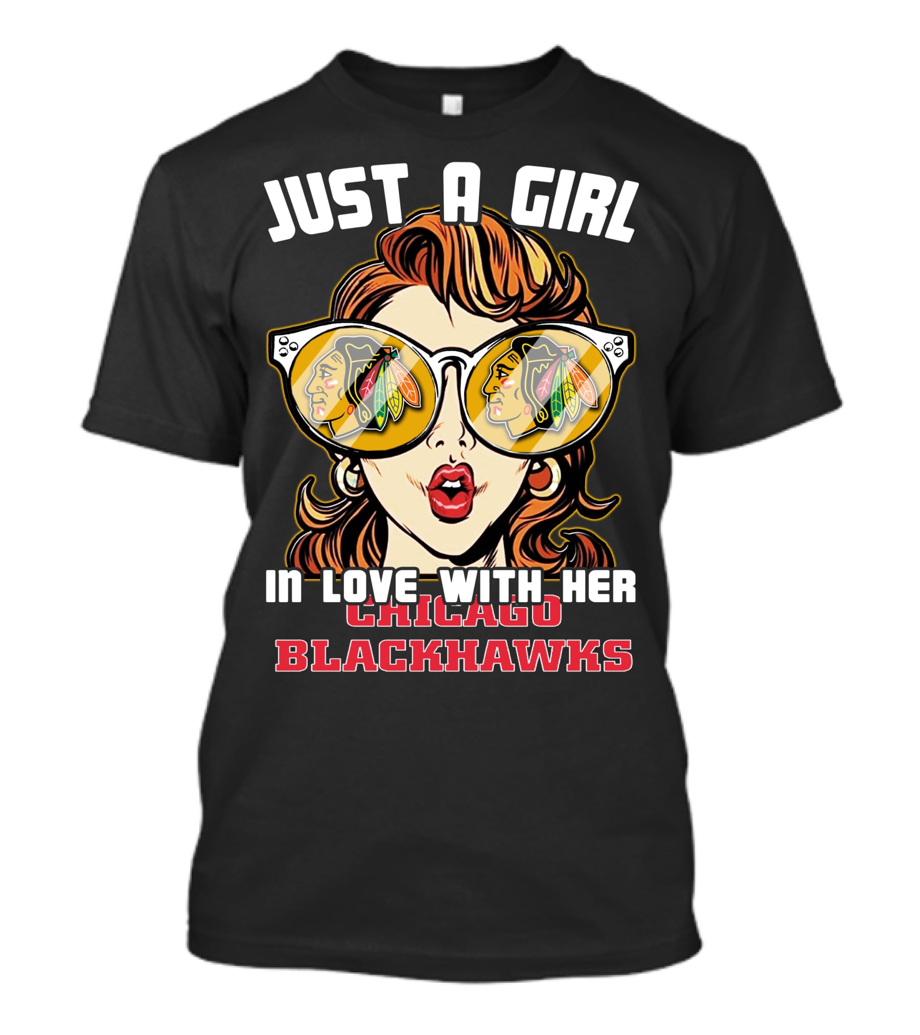 Just A Girl In Love With Her Chicago Blackhawks T-Shirt