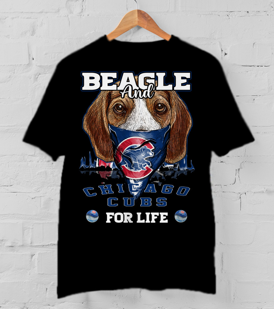 Beagle And Chicago Cubs For Life T-Shirt