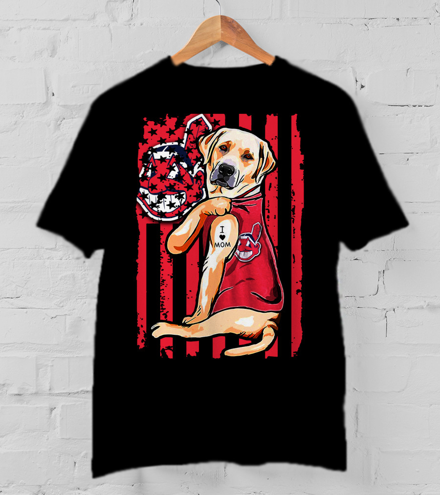 Labrador Retriever I Love Mom Cleveland Indians Red White Blue Flag T-Shirt