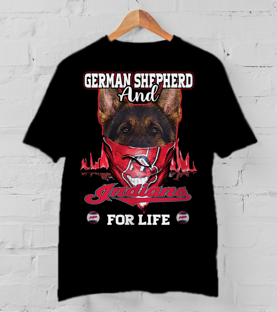 German Shepherd And Indians For Life T-Shirt