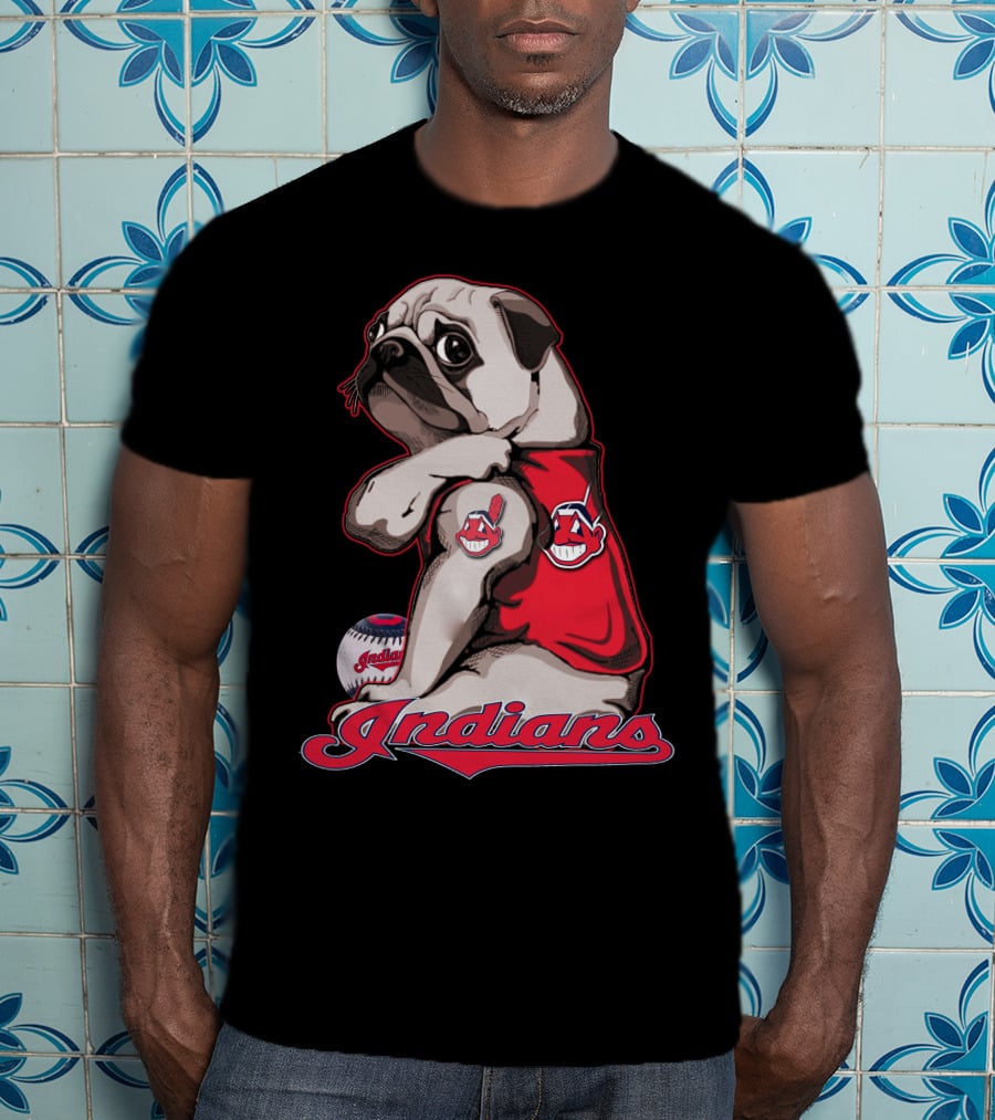 Pug Cleveland Indians Baseball Chief Wahoo Indians T-Shirt