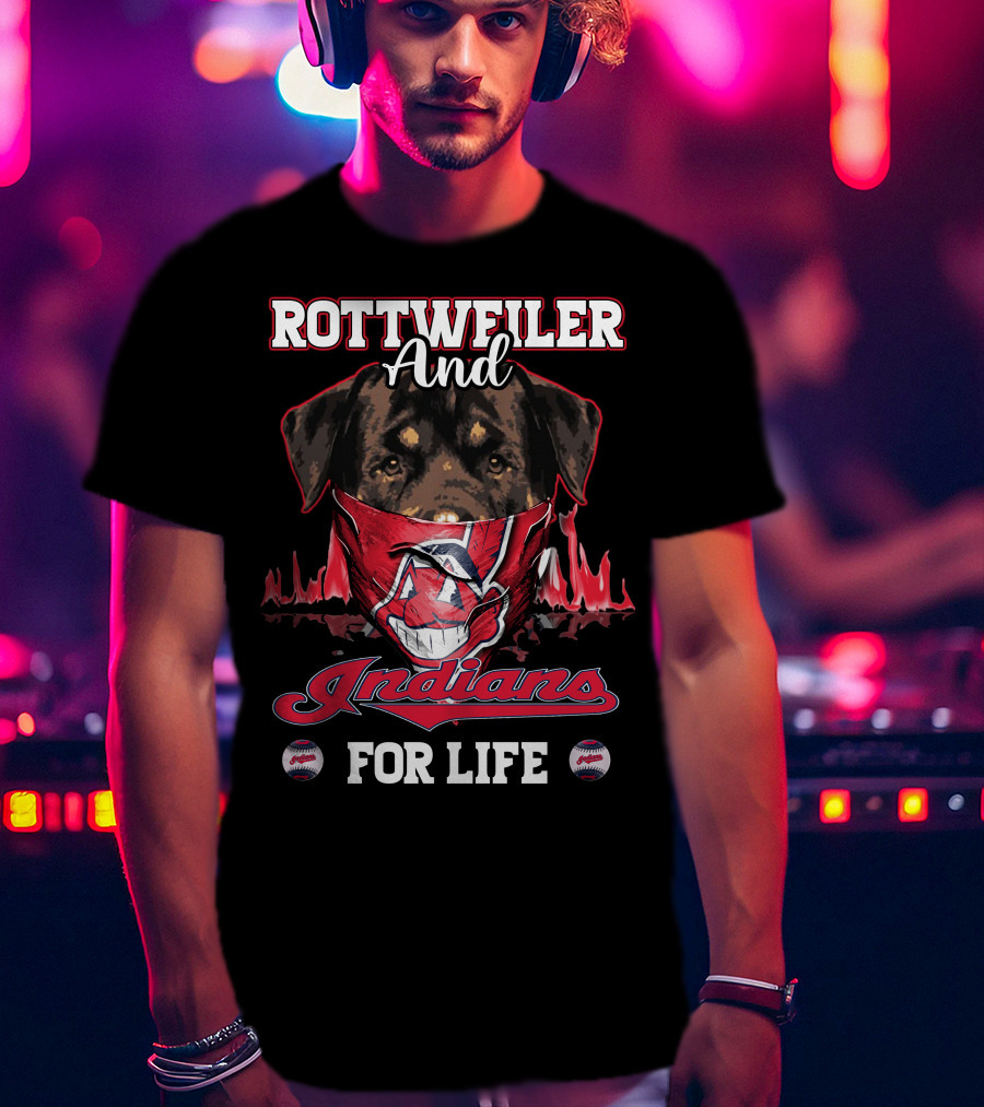 Rottweiler And Indians For Life T-Shirt