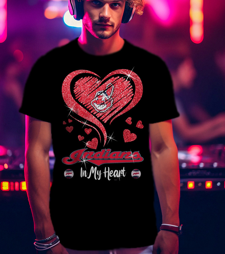 Indians In My Heart Sparkling Red Heart Baseball T-Shirt