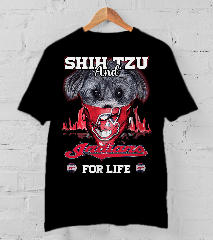 Shih Tzu And Cleveland Indians For Life T-Shirt