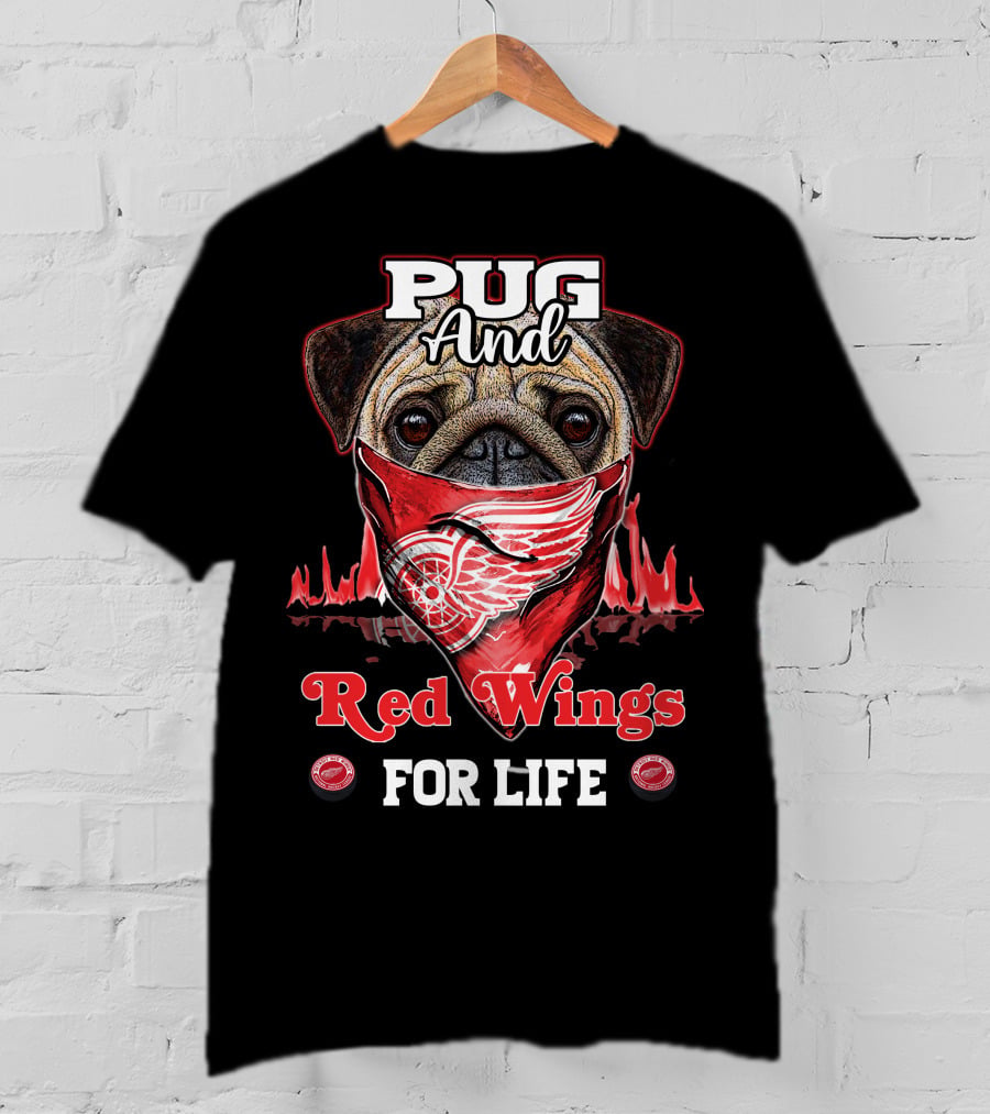 Pug And Red Wings For Life T-Shirt
