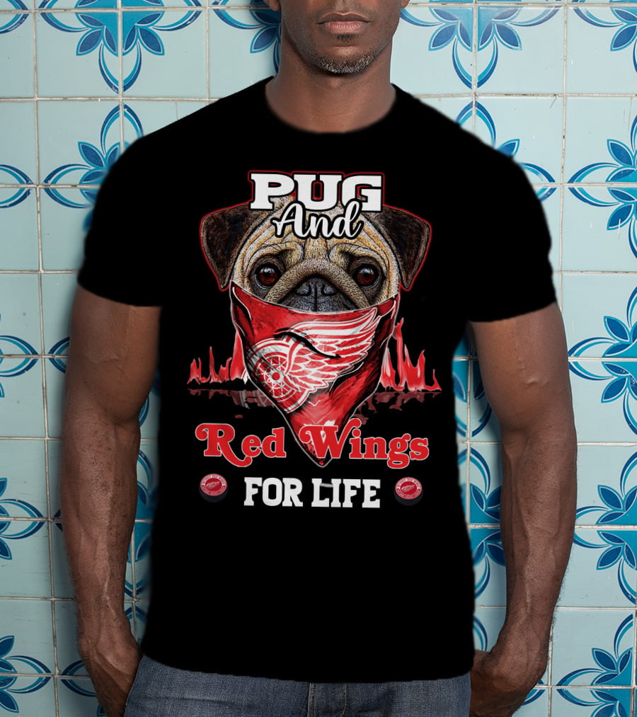 Pug And Red Wings For Life T-Shirt