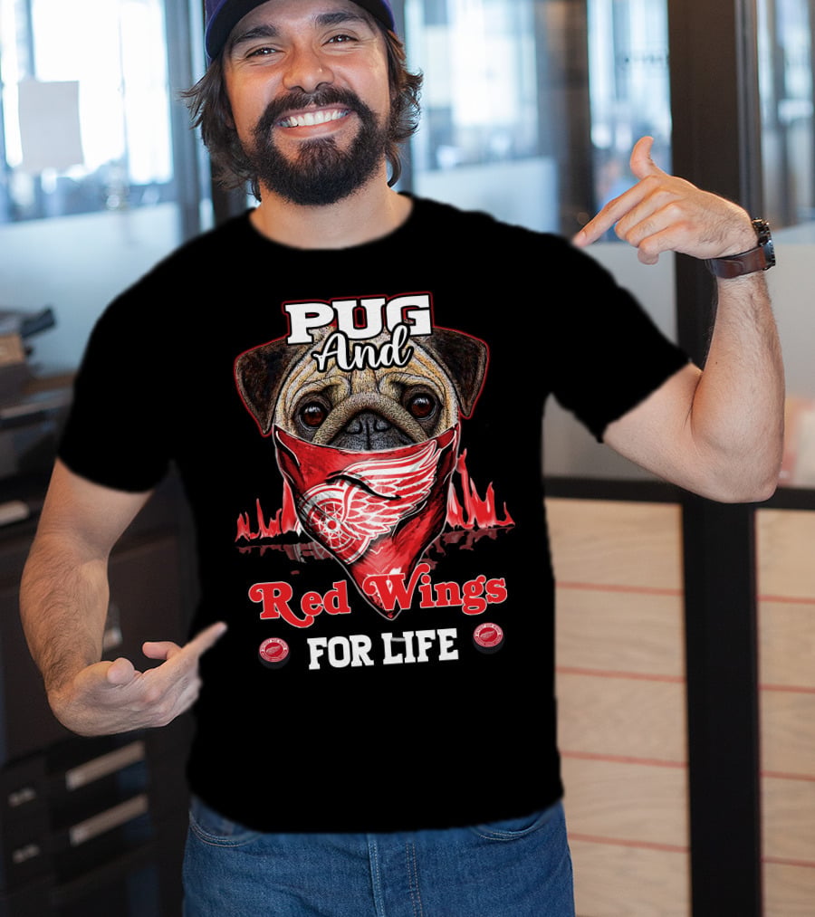 Pug And Red Wings For Life T-Shirt