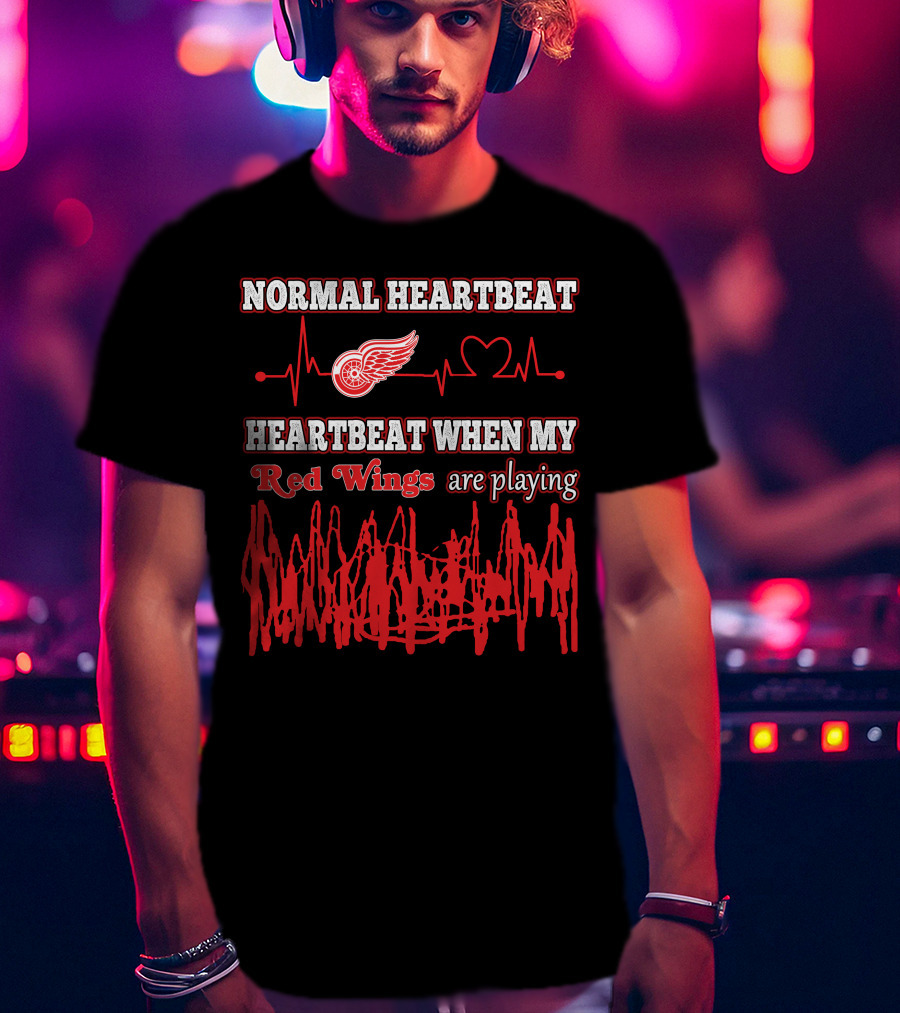 Normal Heartbeat Heartbeat When My Red Wings Are Playing T-Shirt