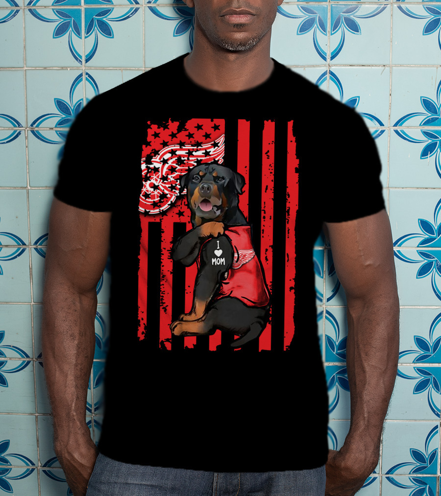 Rottweiler I Love Mom Detroit Red Wings American Flag T-Shirt