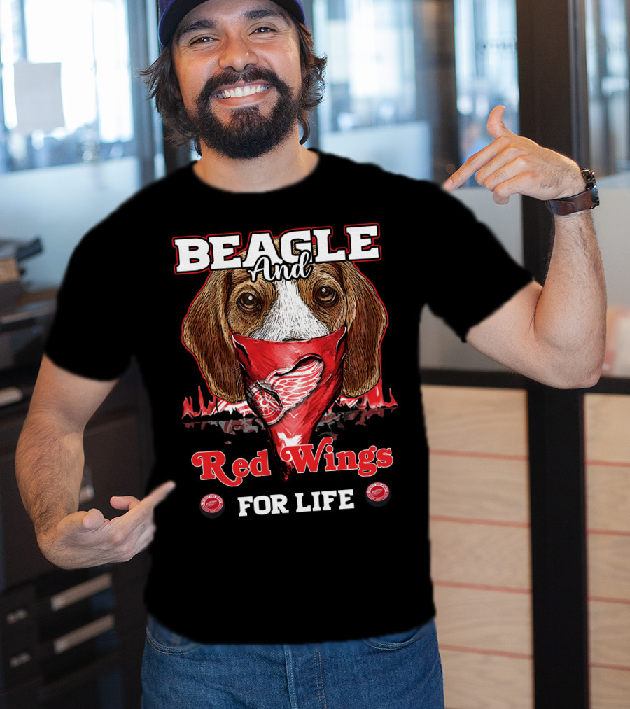 Beagle And Detroit Red Wings For Life T-Shirt