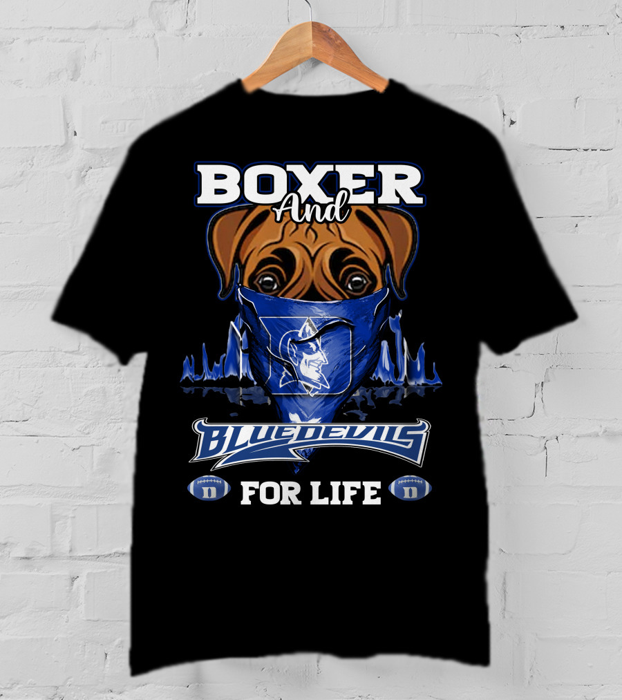 Boxer And Duke Blue Devils For Life T-Shirt