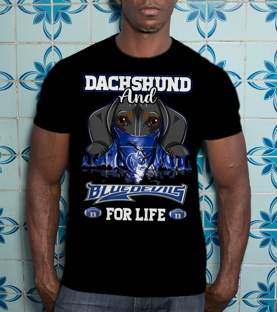 Dachshund And Duke Blue Devils For Life T-Shirt