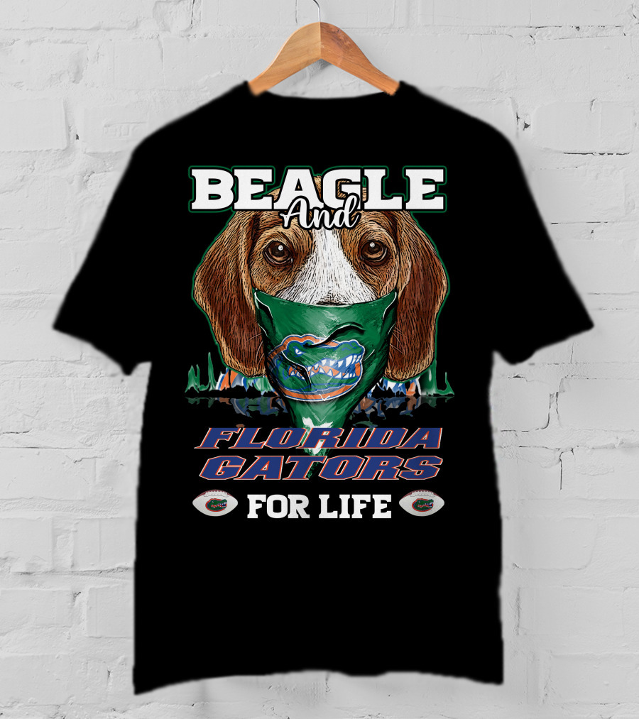 Beagle And Florida Gators For Life T-Shirt