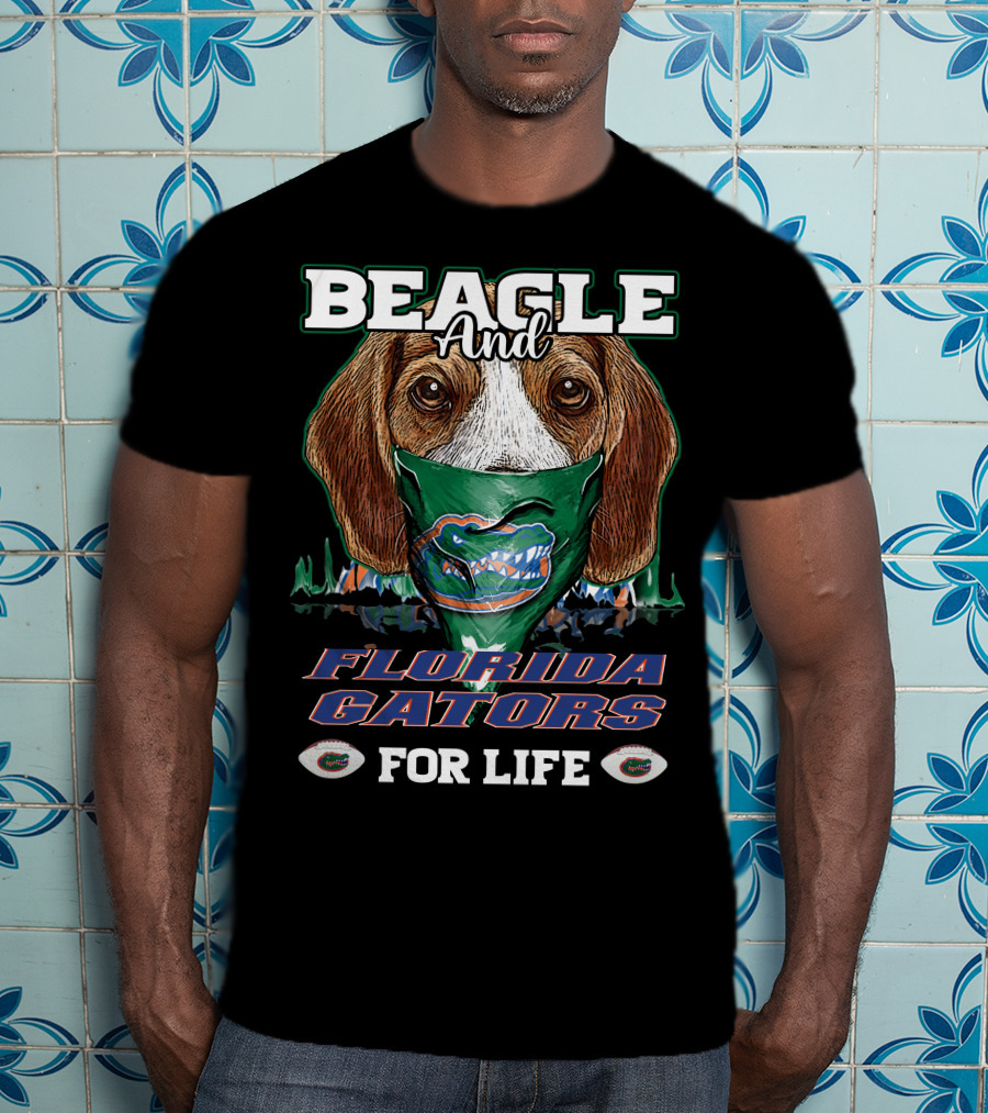 Beagle And Florida Gators For Life T-Shirt
