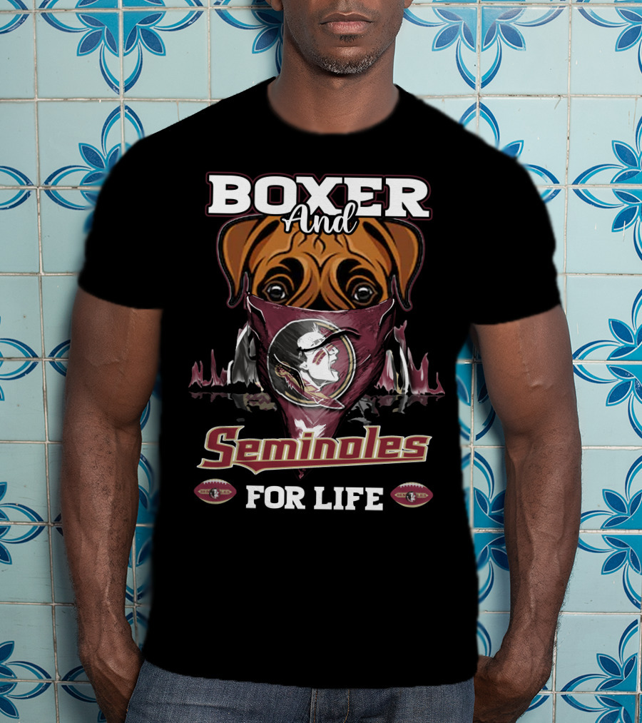 Boxer And Seminoles For Life T-Shirt