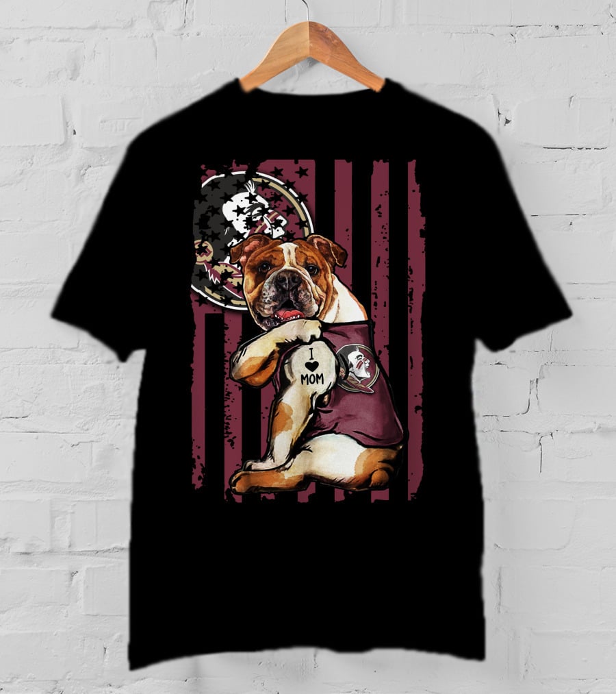 Bulldog I Love Mom Florida State Seminoles T-Shirt