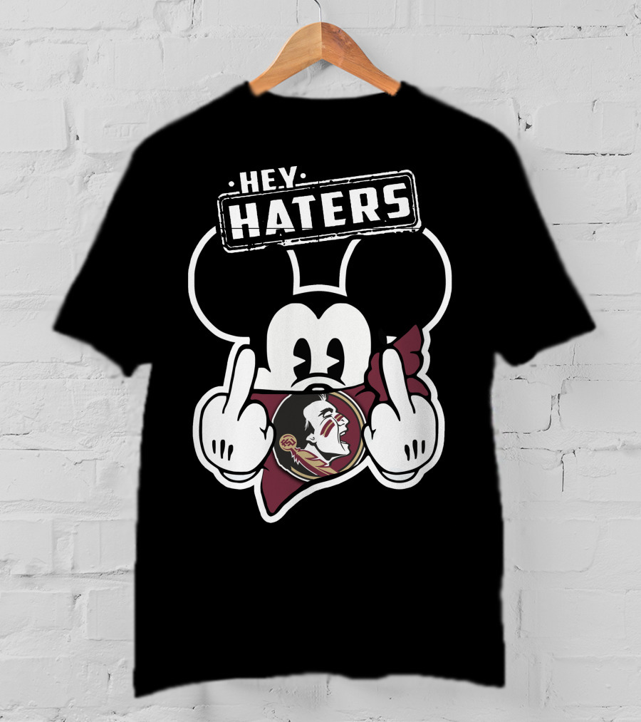 Hey Haters Mick Florida State Seminoles T-Shirt