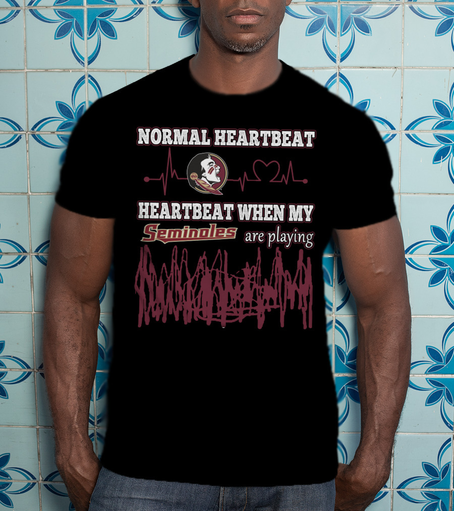 Normal Heartbeat Heartbeat When My Seminoles Are Playing T-Shirt