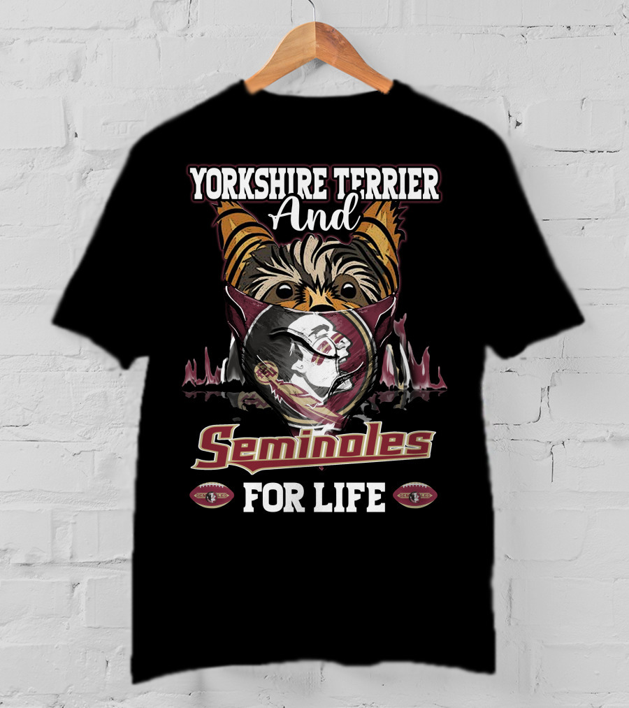 Yorkshire Terrier And Seminoles For Life T-Shirt
