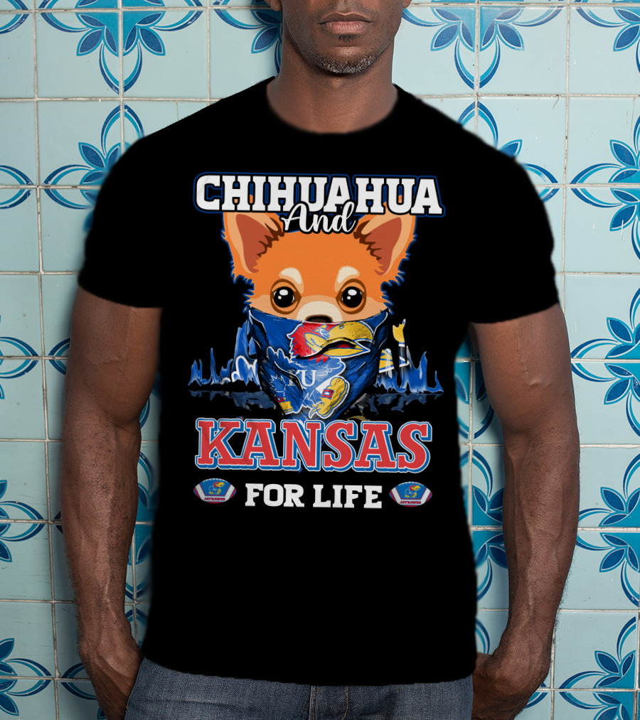 Chihuahua And Kansas Jayhawks Mascot For Life T-Shirt