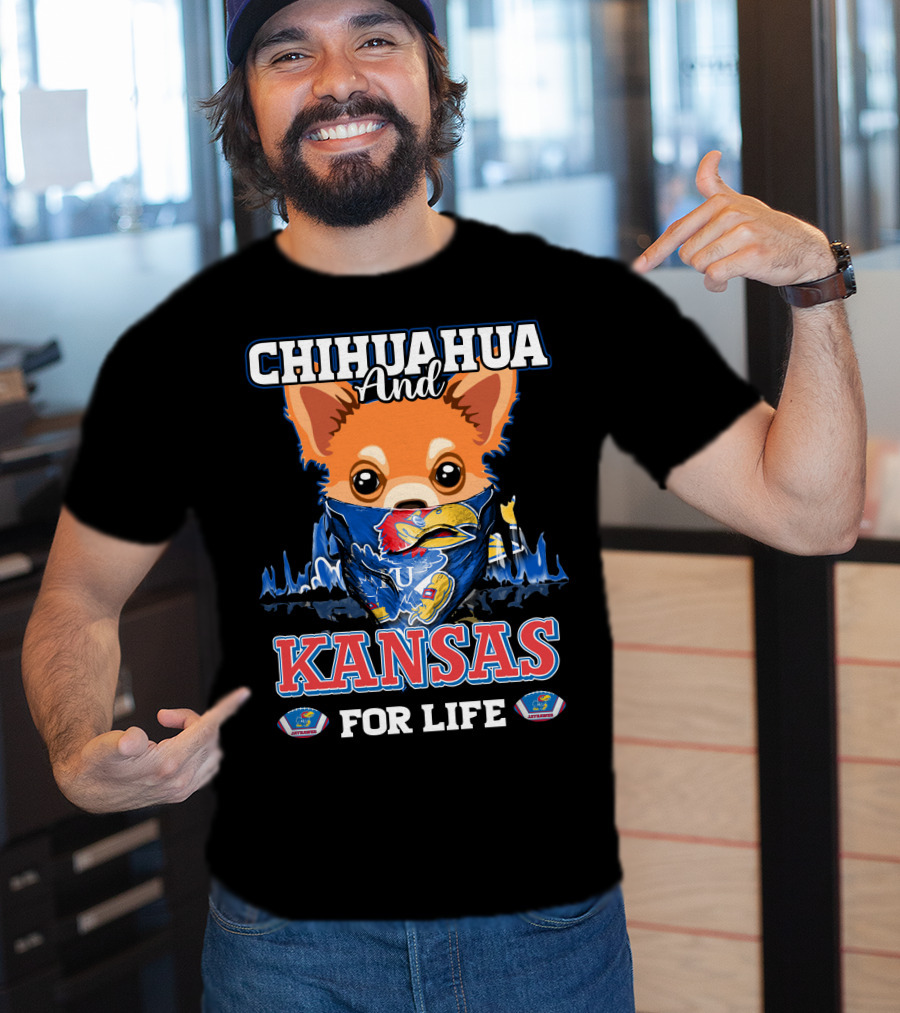 Chihuahua And Kansas Jayhawks Mascot For Life T-Shirt