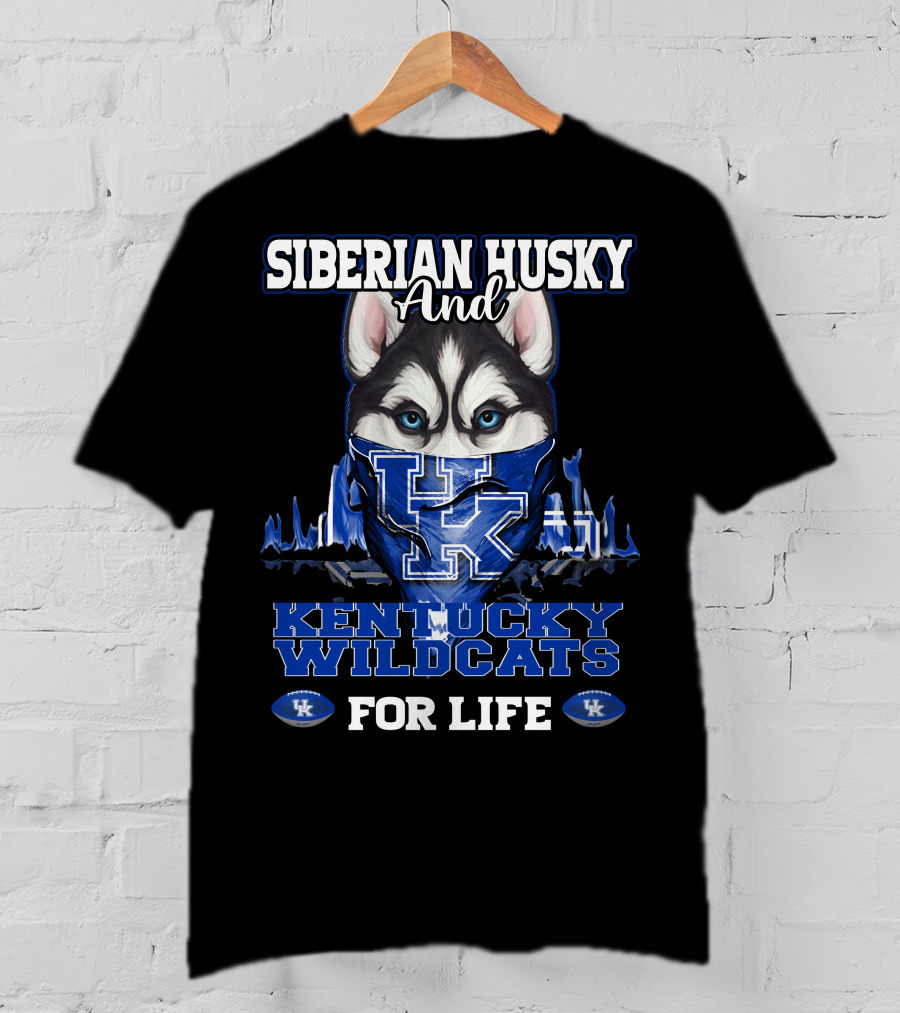 Siberian Husky And Kentucky Wildcats For Life T-Shirt