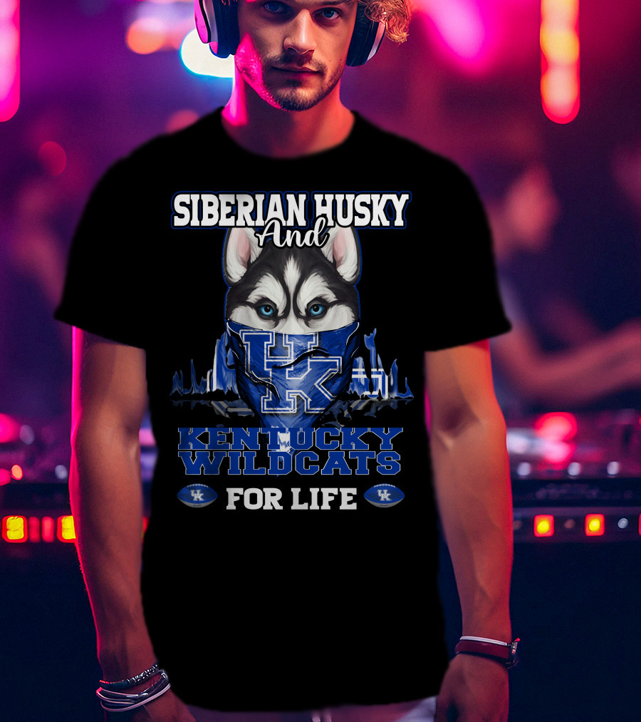 Siberian Husky And Kentucky Wildcats For Life T-Shirt