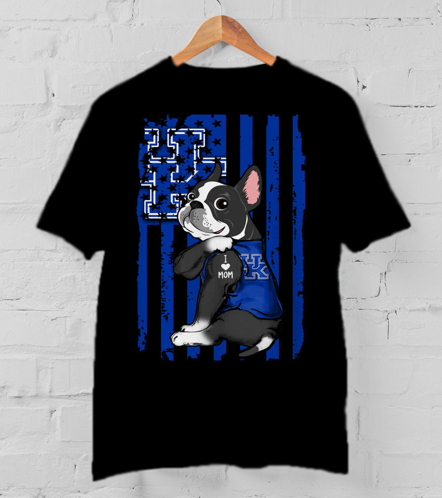 Boston Terrier I Love Mom Kentucky Wildcats Fan T-Shirt